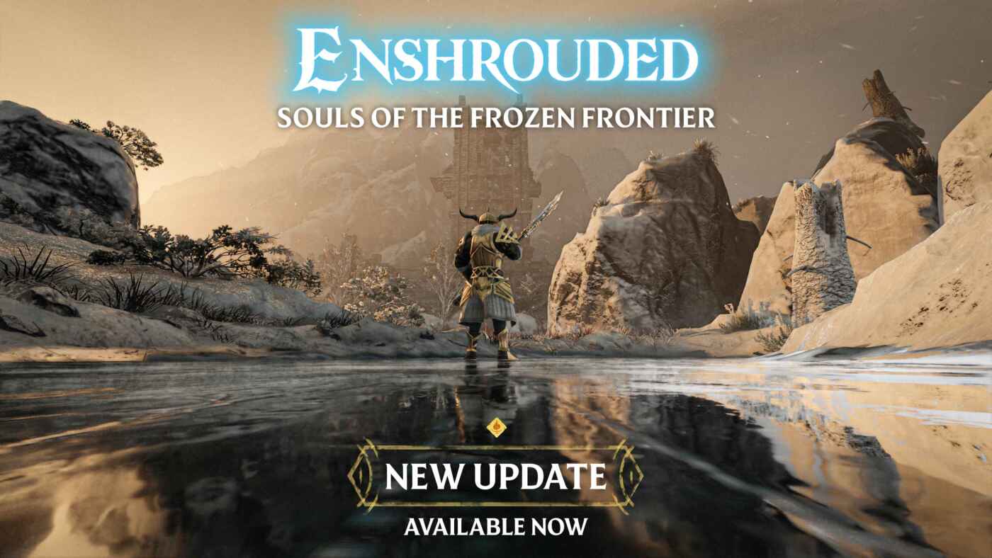 ENSHROUDED UPDATE 4 marketing messageI 3840 2160